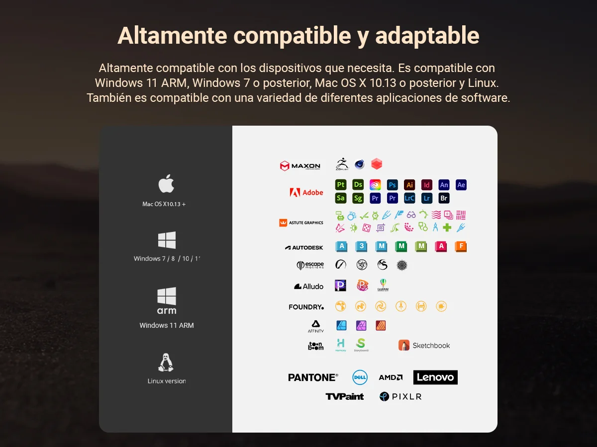 Highly Compatible & Adaptable
